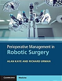 Perioperative Management in Robotic Surgery (Hardcover)