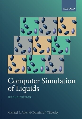 Computer Simulation of Liquids (Paperback, 2 Revised edition)