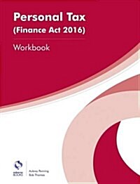 Personal Tax (Finance Act 2016) Workbook (Paperback)
