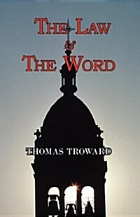 The Law and the Word (Paperback)