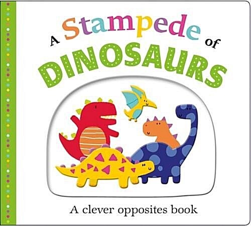 A Stampede of Dinosaurs : Picture Fit (Board Book)