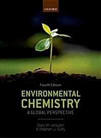 Environmental Chemistry : A global perspective (Paperback, 4 Revised edition)