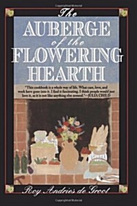 Auberge of the Flowering Hearth (Paperback)