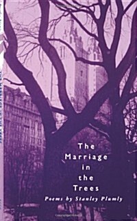 The Marriage in the Trees (Paperback)