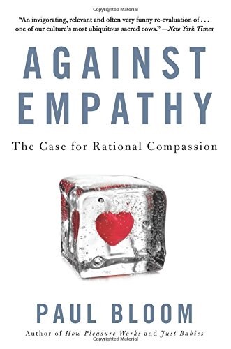 [중고] Against Empathy: The Case for Rational Compassion (Paperback)