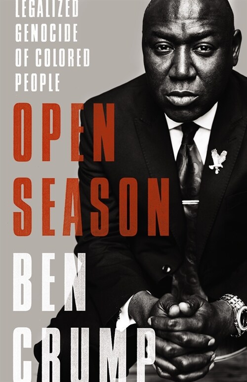 Open Season: Legalized Genocide of Colored People (Hardcover)