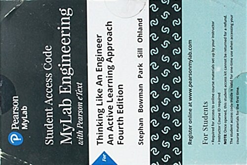 Mylab Engineering with Pearson Etext -- Access Card -- For Thinking Like an Engineer: An Active Learning Approach (Hardcover, 4)