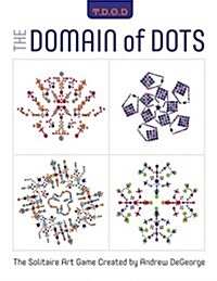 The Domain of Dots: The Solitaire Art Game (Paperback)