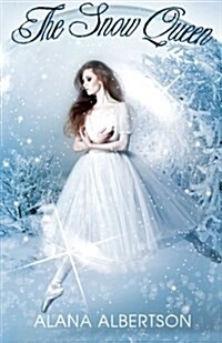 The Snow Queen: A Nutcracker Novella (Paperback)