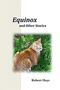 Equinox and Other Stories (Paperback)