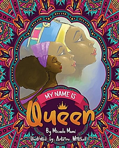 My Name Is Queen (Paperback)