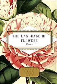 The Language of Flowers: Poems (Hardcover)