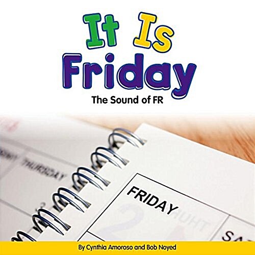 It Is Friday: The Sound of Fr (Library Binding)
