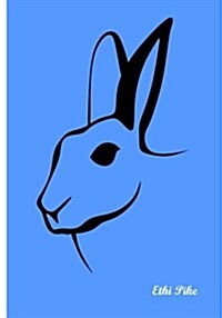 Ethi Pike - Notebook / Extended Lines / Blue Rabbit: An Ethi Pike Collectible Journal (Paperback)