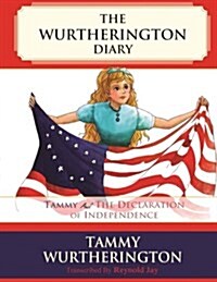 Tammy and the Declaration of Independence (Paperback)