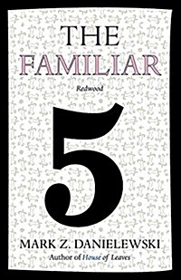 The Familiar, Volume 5: Redwood (Paperback)