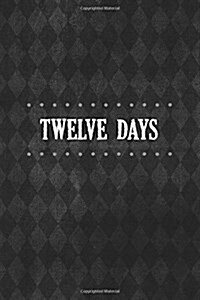 Twelve Days (Paperback)