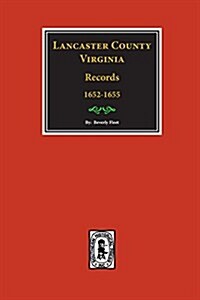 Lancaster County, Virginia Records ( Vol. #22). (Paperback)