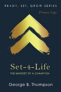 Set-4-Life: The Mindset of a Champion (Paperback)