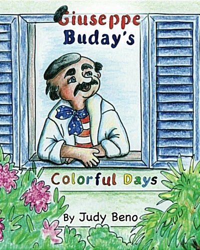 Giuseppe Budays Colorful Days (Paperback)