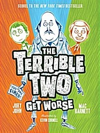 The Terrible Two Get Worse (Paperback)