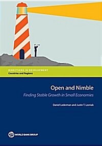 Open and Nimble: Finding Stable Growth in Small Economies (Paperback)