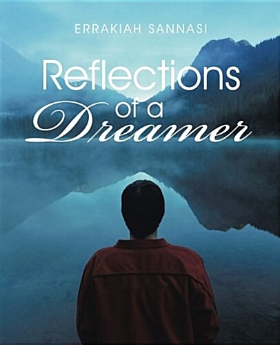Reflections of a Dreamer (Paperback)