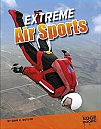 Extreme Air Sports (Hardcover)