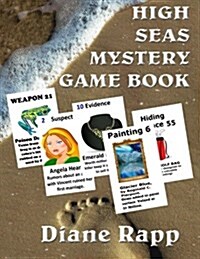 High Seas Mystery Game Book: Three Party Games for Up to 57 Players (Paperback)