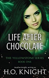 Life After Chocolate (Paperback)