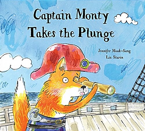 Captain Monty Takes the Plunge (Hardcover)