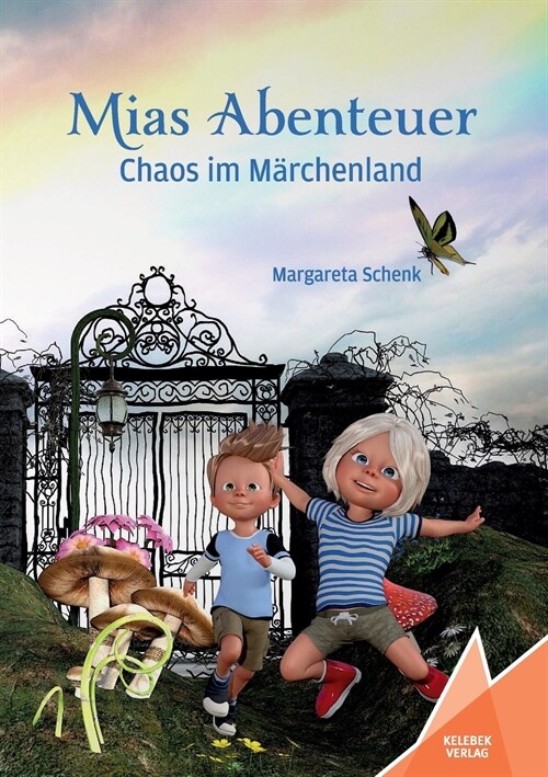 Mias Abenteuer: Chaos im M?chenland (Paperback)