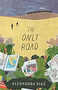 The Only Road (Paperback, Reprint)