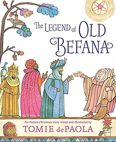 The Legend of Old Befana: An Italian Christmas Story (Hardcover)