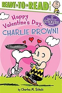 Happy Valentine's Day, Charlie Brown!: Ready-To-Read Level 2 (Paperback)