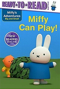 Miffy Can Play! (Paperback)