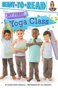 My First Yoga Class (Paperback)