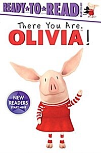 There You Are, Olivia! (Paperback)