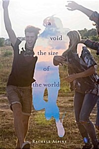 Void the Size of the World (Paperback)