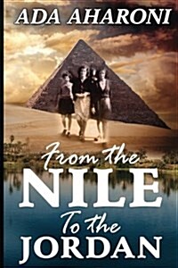 From the Nile to the Jordan (Paperback)