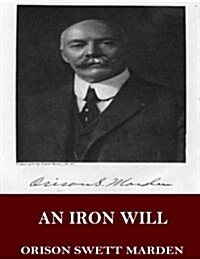An Iron Will (Paperback)