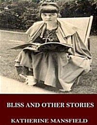 Bliss and Other Stories (Paperback)