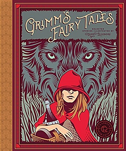 Classics Reimagined, Grimms Fairy Tales (Paperback)