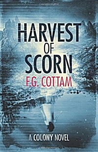 Harvest of Scorn (Paperback)