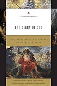 The Glory of God (Redesign): Volume 2 (Paperback, Redesign)