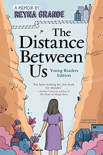 The Distance Between Us: Young Readers Edition (Paperback, Reprint)