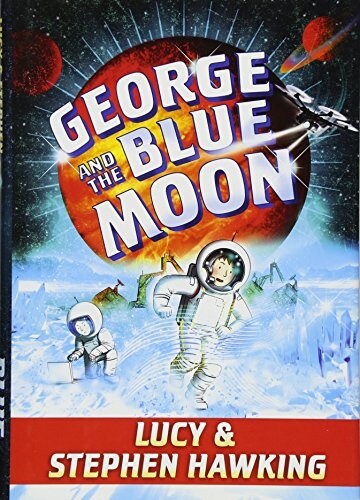 George and the Blue Moon (Hardcover)