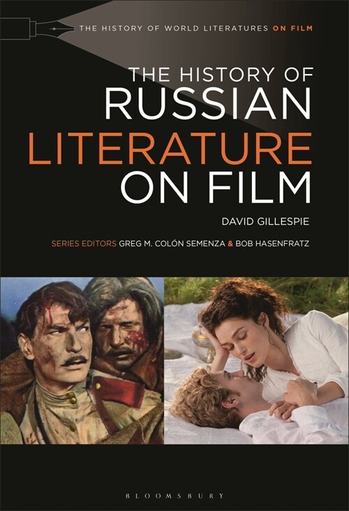 The History of Russian Literature on Film (Hardcover)