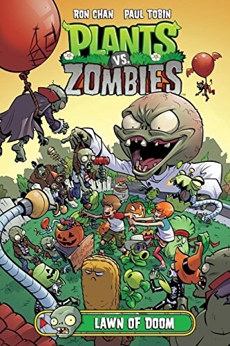 Plants vs. Zombies Volume 8: Lawn of Doom (Hardcover)