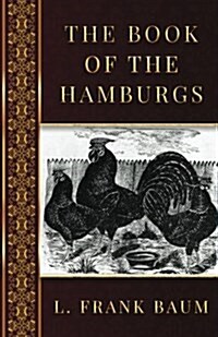 The Book of the Hamburgs (Paperback)